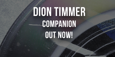 Dion Timmer - Companion Out Now!