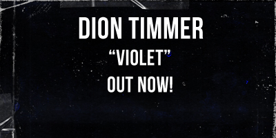 Dion Timmer - Violet Out Now!