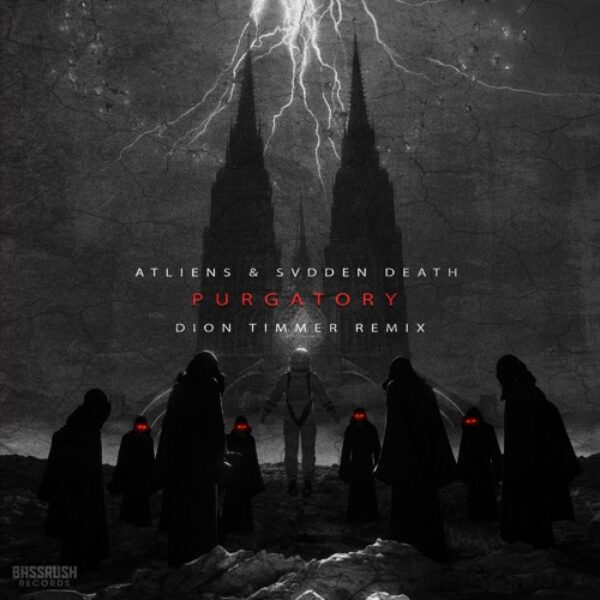 ATLiens & SVDDEN DEATH - Purgatory (Dion Timmer Remix)